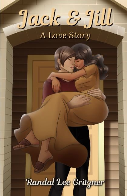 Jack & Jill, A Love Story