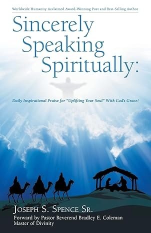 Sincerely Speaking Spiritually